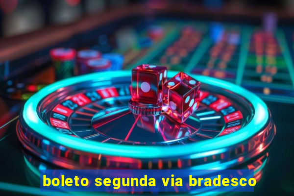 boleto segunda via bradesco